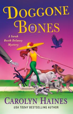 Doggone Bones : A Sarah Booth Delaney Mystery