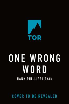 One Wrong Word : A Novel