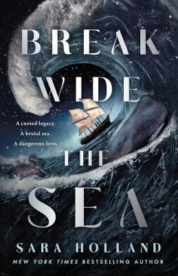 Break Wide the Sea