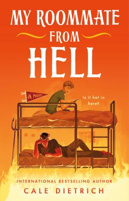 My Roommate from Hell : A Novel