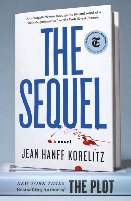 The Sequel : A Novel