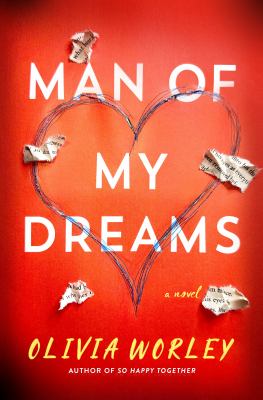 Man of My Dreams : A Novel