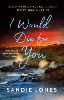 I Would Die for You : A Novel