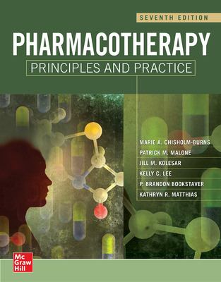 Pharmacotherapy Principles and Practice, Seventh Edition