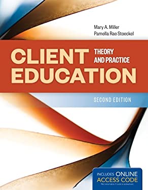 Client Education : Theory and Practice