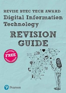 Pearson REVISE BTEC Tech Award Digital Information Technology Revision Guide Inc Online Edition - Pre-2022 Edition