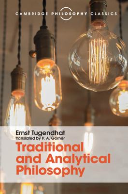 Traditional and Analytical Philosophy : Lectures on the Philosophy of Language