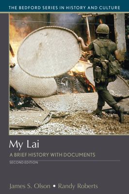 My Lai : A Brief History with Documents