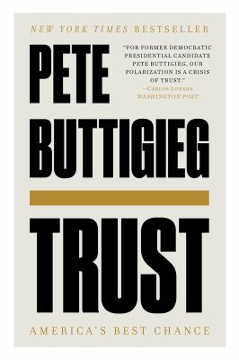 Trust : America's Best Chance