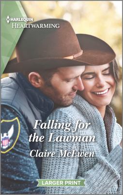 Falling for the Lawman : A Clean Romance