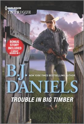 Trouble in Big Timber and Twelve-Gauge Guardian : A Montana Western Mystery