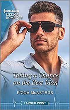 Taking a Chance on the Best Man