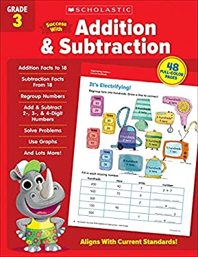 Scholastic Success with Addition and Subtraction Grade 3 Workbook