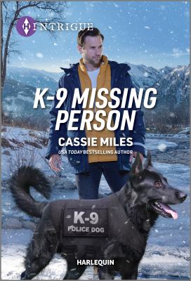 K-9 Missing Person : A Thrilling Suspense Novel