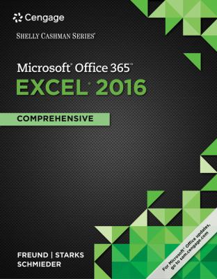 Bundle: Shelly Cashman Series Microsoft Office 365 and Excel 2016: Comprehensive + SAM 365 and 2016 Assessments, Trainings, and Projects with 1 MindTa