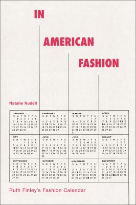 In American Fashion : Ruth Finley's Fashion Calendar
