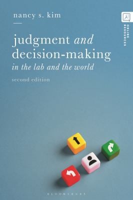 Judgment and Decision-Making : In the Lab and the World