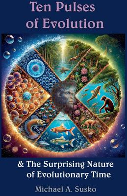 Ten Pulses of Evolution & the Logarithmic Nature of Evolutionary Time
