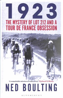 1923 : The Mystery of Lot 212 and a Tour de France Obsession
