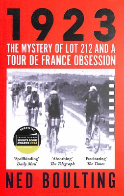 1923 : The Mystery of Lot 212 and a Tour de France Obsession