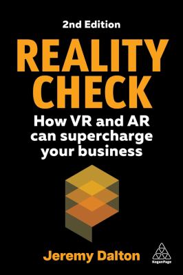 Reality Check : How VR and AR Can Supercharge Your Business