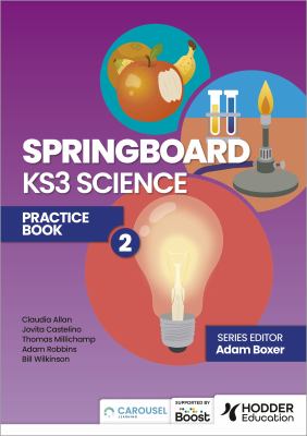 Springboard - KS3 Science : Practice Book