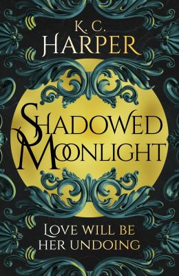 Shadowed Moonlight : The Deliciously HOT Urban Romantasy Featuring Fake-Dating!