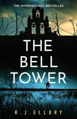 The Bell Tower : The Brand New Suspense Thriller from an Awardwinning Bestseller