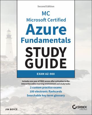 MC Microsoft Certified Azure Fundamentals Study Guide : Exam AZ-900