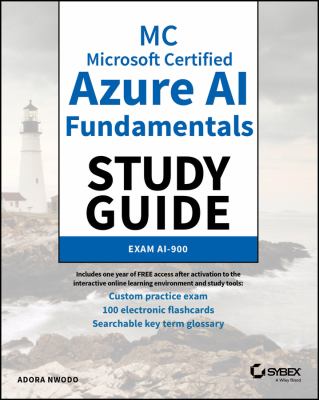MC Microsoft Certified Azure AI Fundamentals Study Guide : Exam AI-900