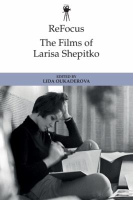 ReFocus: the Films of Larisa Shepitko