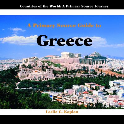 A Prmiary Source Guide to Greece