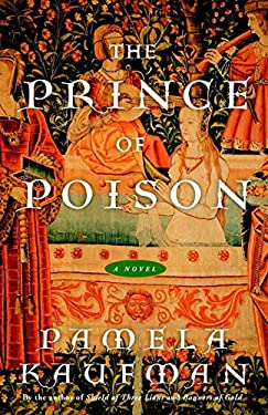 Prince of Poison : A Novel