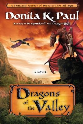 Dragons of the Valley : A Novel