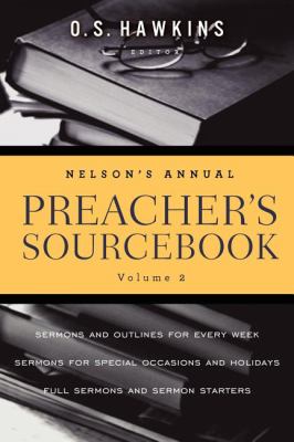 Nelson's Annual Preacher's Sourcebook