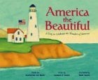 America the Beautiful : A Song to Celebrate the Wonders of America