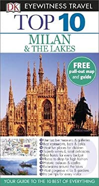 Milan and the Lakes - DK Eyewitness Top 10 Travel Guide