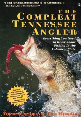 The Compleat Tennessee Angler