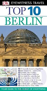 DK Eyewitness Top 10 Travel Guide: Berlin