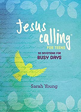 Jesus Calling for Teens : 50 Devotions for Busy Days