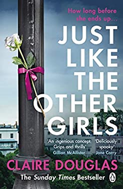 Just Like the Other Girls : The Gripping Thriller from the Author of the COUPLE at NO 9