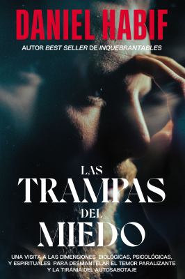 Las Trampas Del Miedo : Edición Limitada, con Borde Artesanal