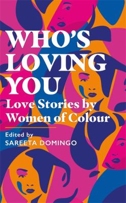 Who's Loving You : Love in Full Colour