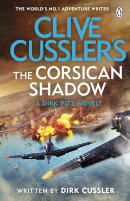 Clive Cussler's the Corsican Shadow : A Dirk Pitt Adventure (27)