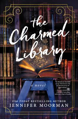 The Charmed Library : A Novel