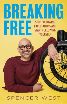 Breaking Free : Stop Following Expectations and Start Following Yourself