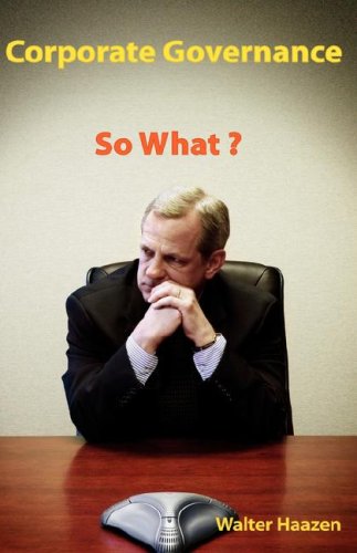 Corporate Governance : So What?