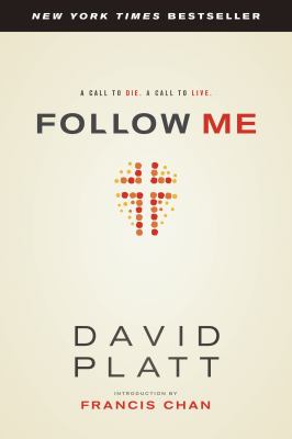 Follow Me : A Call to Die. A Call to Live