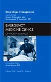 Neurologic Emergencies, an Issue of Emergency Medicine Clinics