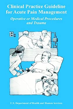 Clinical Practice Guideline for Acute Pa